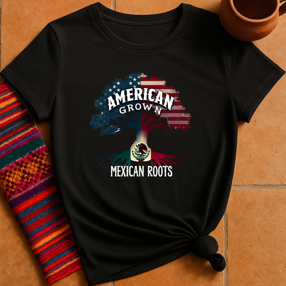American Grown Mexican Roots T-Shirt