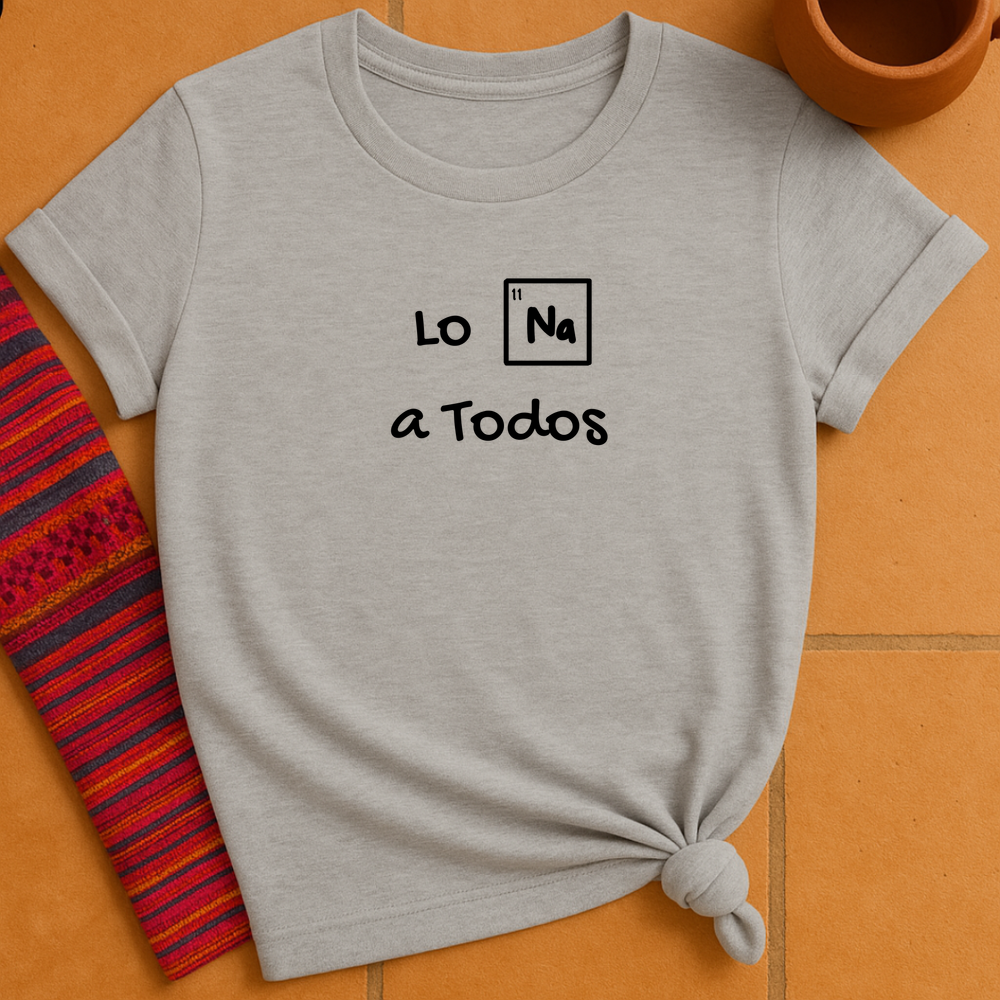 A Todos T-Shirt