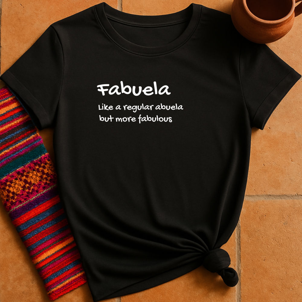 Fabuela T-Shirt