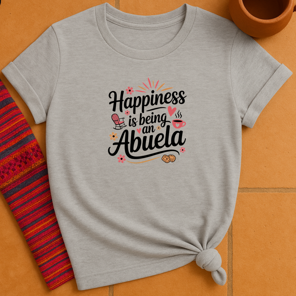 Being An Abuela T-Shirt