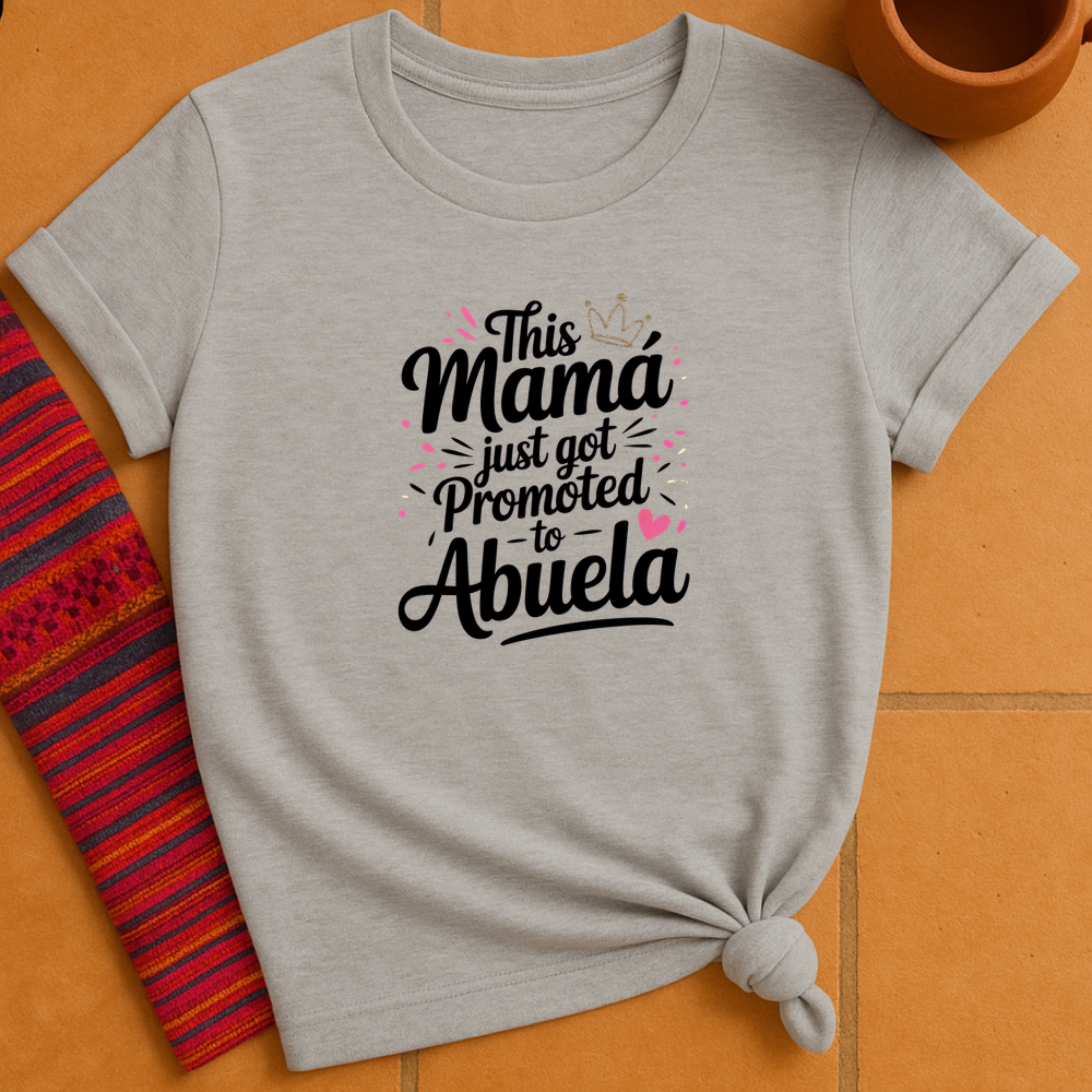 Promoted To Abuela T-Shirt