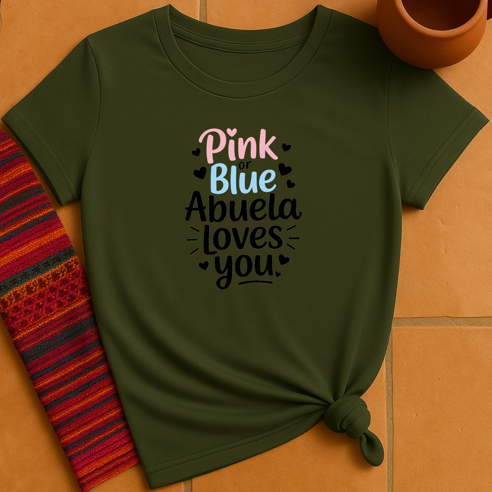 Pink Or Blue Abuela T-Shirt
