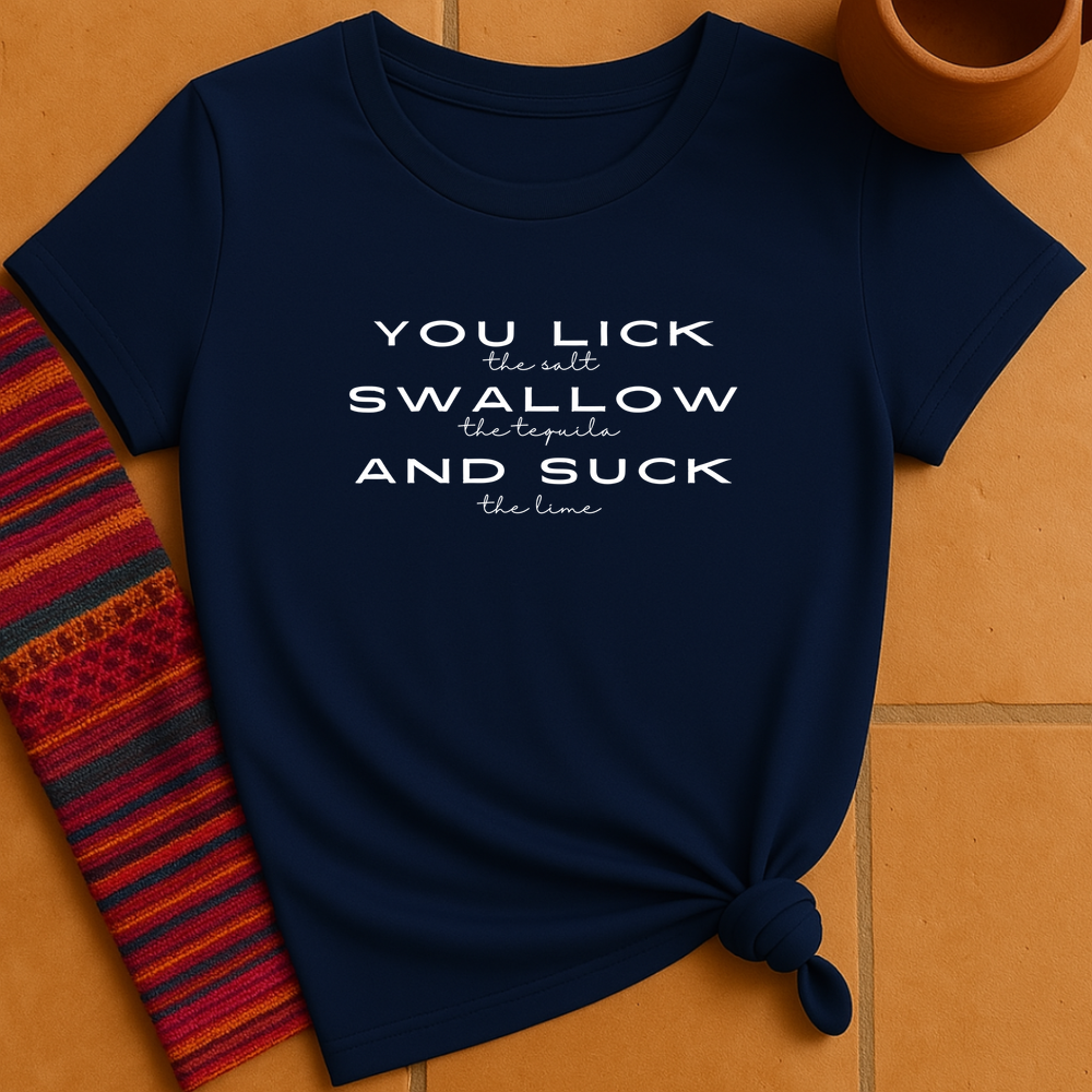 You Lick T-Shirt