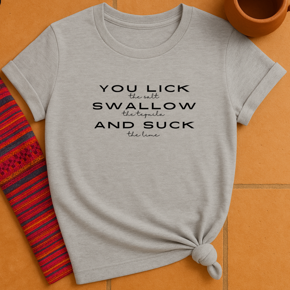 You Lick T-Shirt