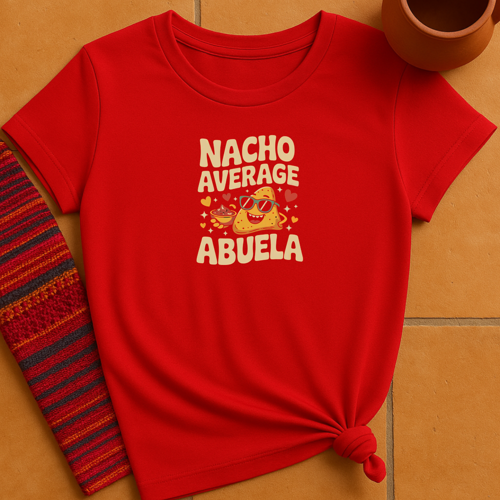 Nacho Average Abuela T-Shirt