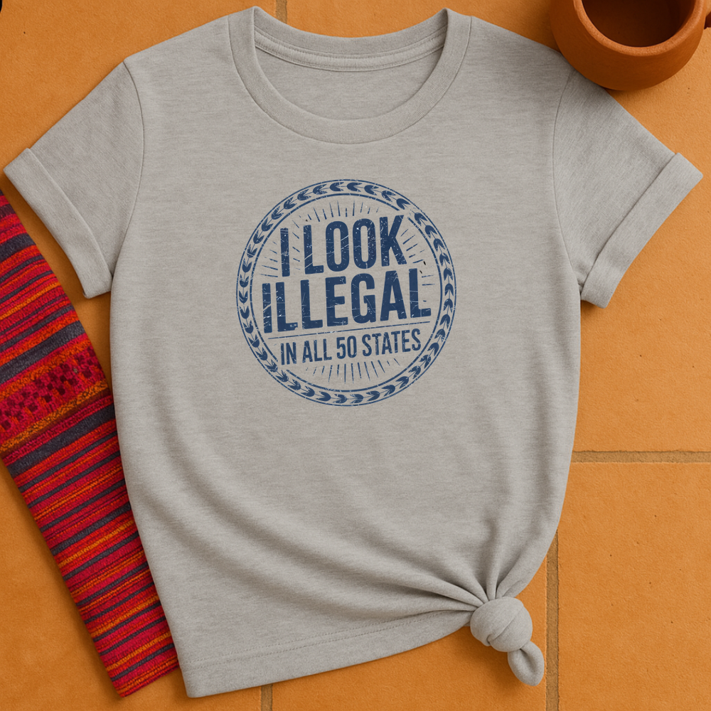 Illegal T-Shirt