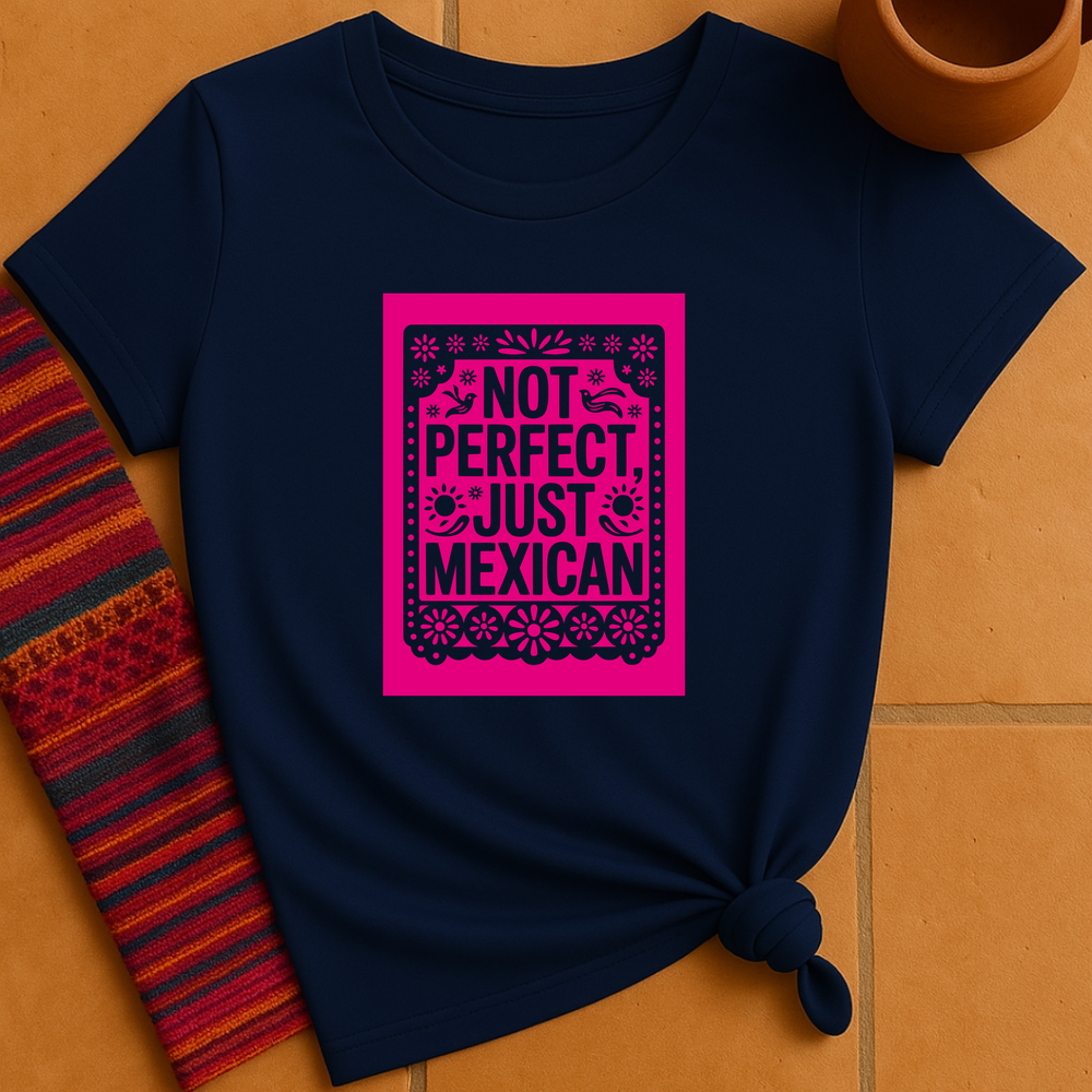 Just Mexican T-Shirt