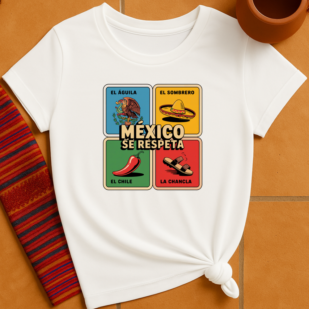 Mexico Se Respeta T-Shirt