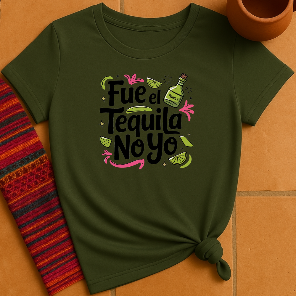 Fue El Tequila T-Shirt