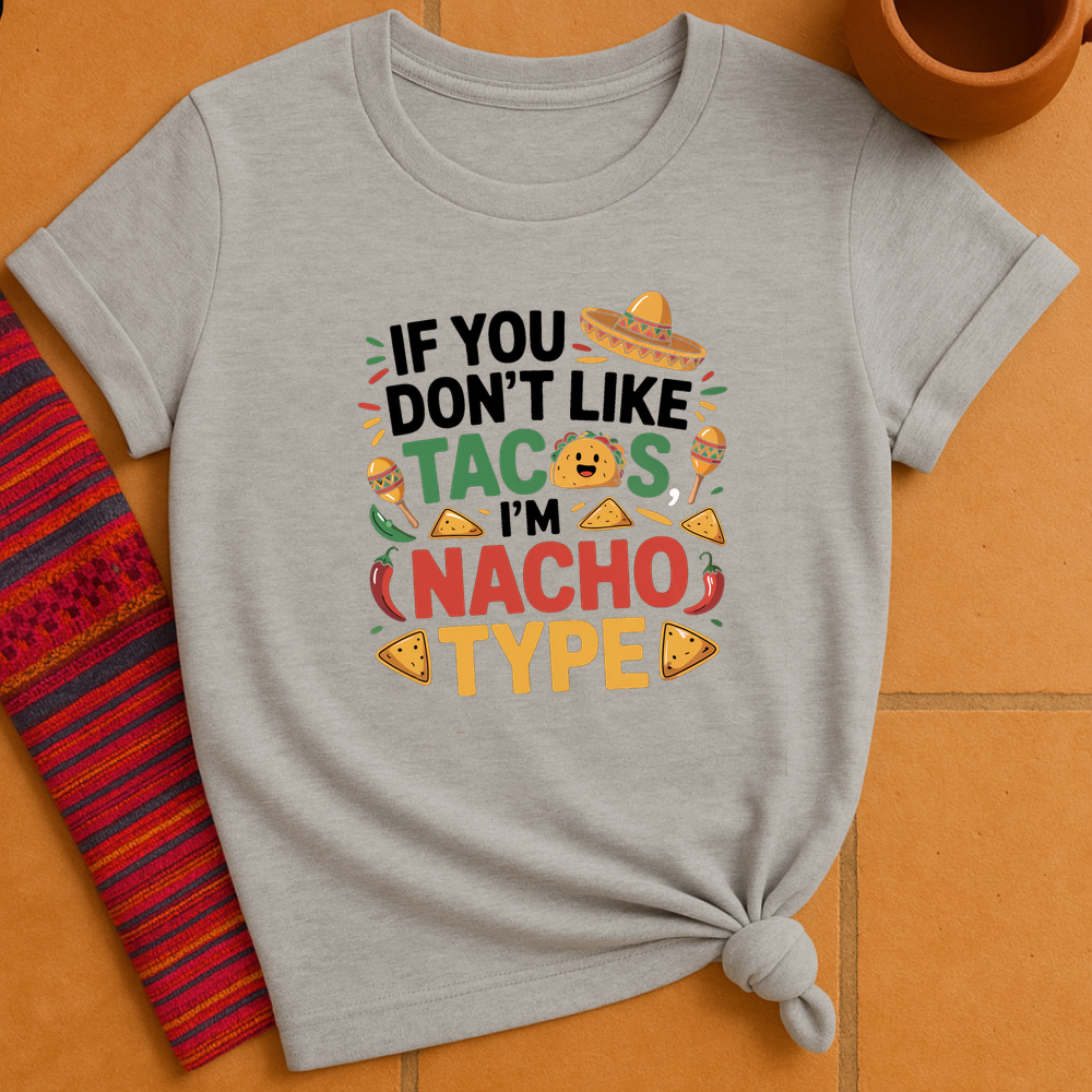 Nacho Type T-Shirt