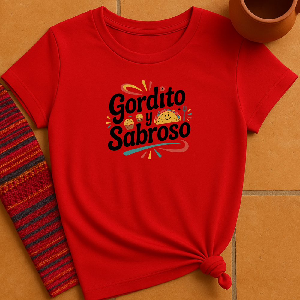 Gordito Y Sabroso T-Shirt