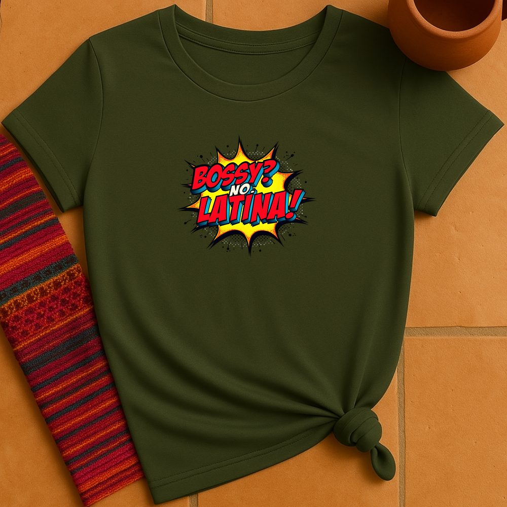 Bossy Latina T-Shirt