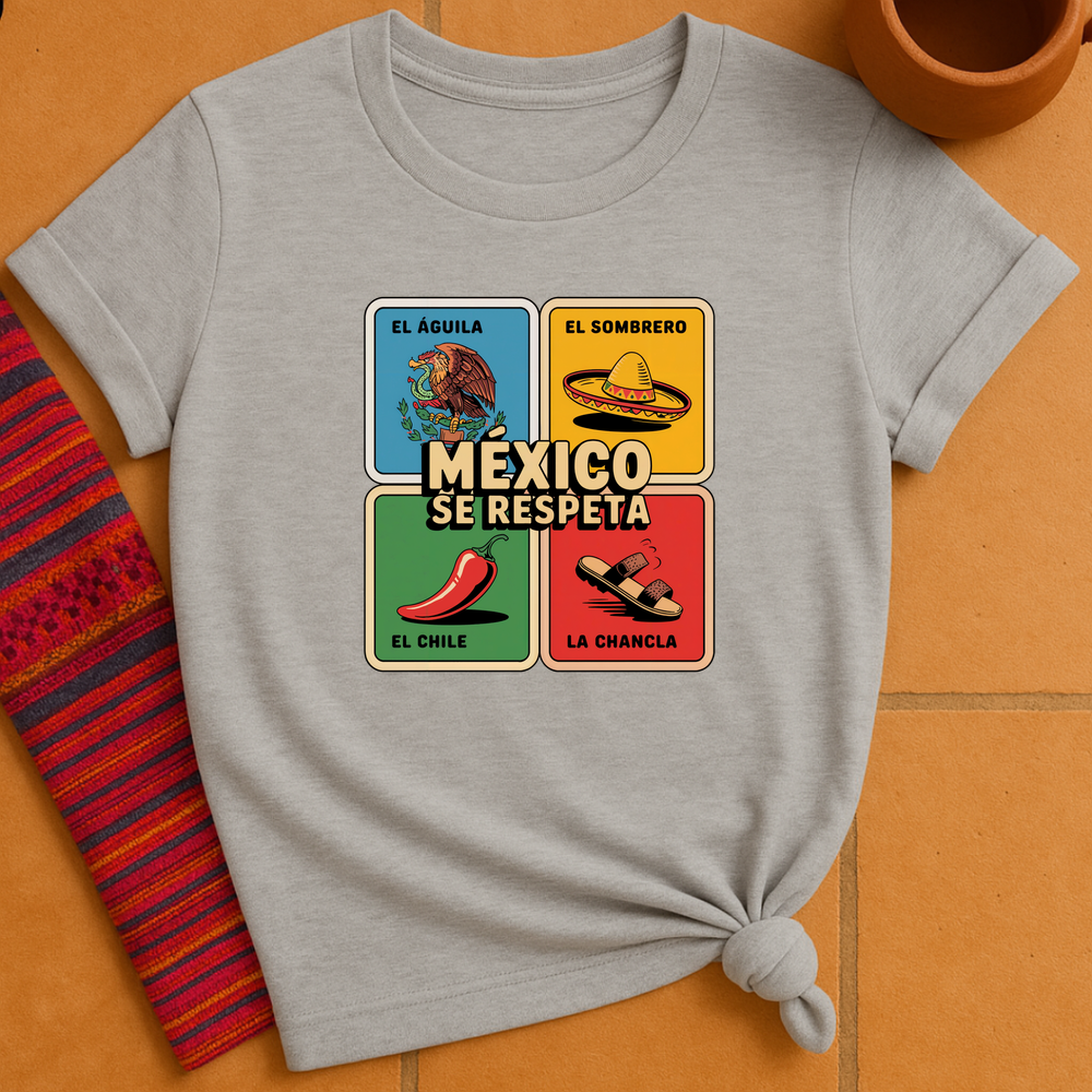 Mexico Se Respeta T-Shirt