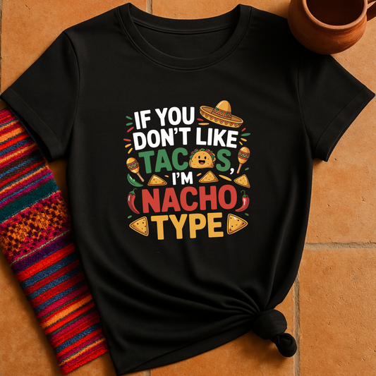 Nacho Type T-Shirt
